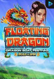 Bocoran RTP Floating Dragon - Boat Festival di RTP PIN4D